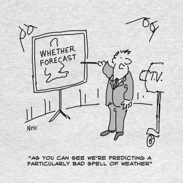 Weather Forecaster Predicts a Bad Spell of Weather. by NigelSutherlandArt